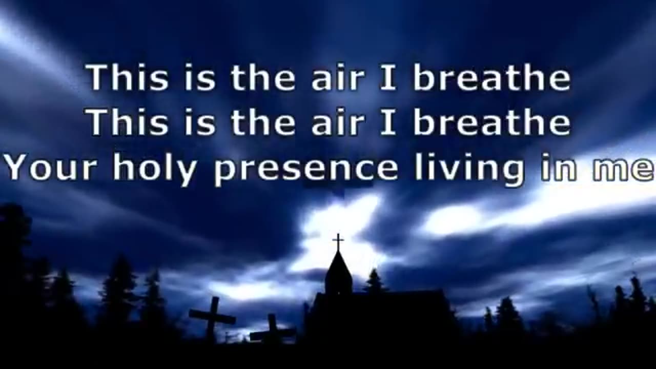 Breathe - Michael W. Smith (Lyric).