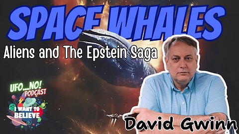 Space Whales, Aliens and The Epstein Saga
