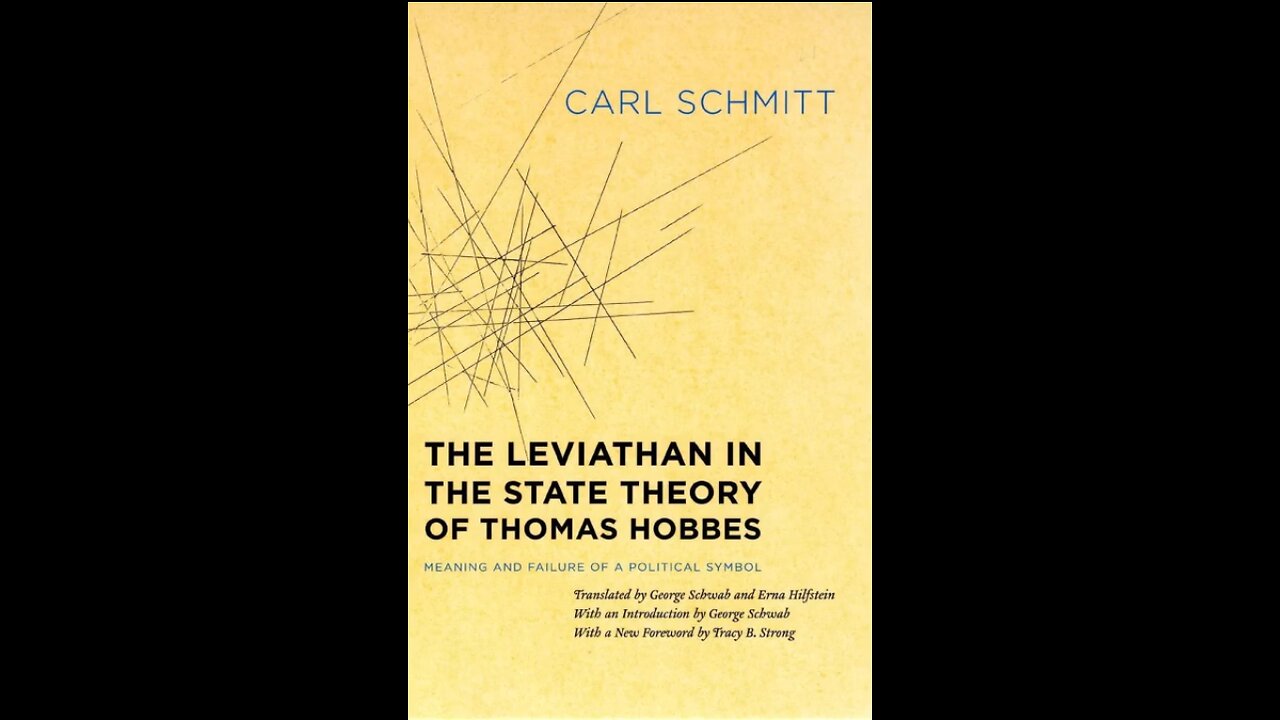 The Leviathan in the State Theory of Thomas Hobbes by Carl Schmitt