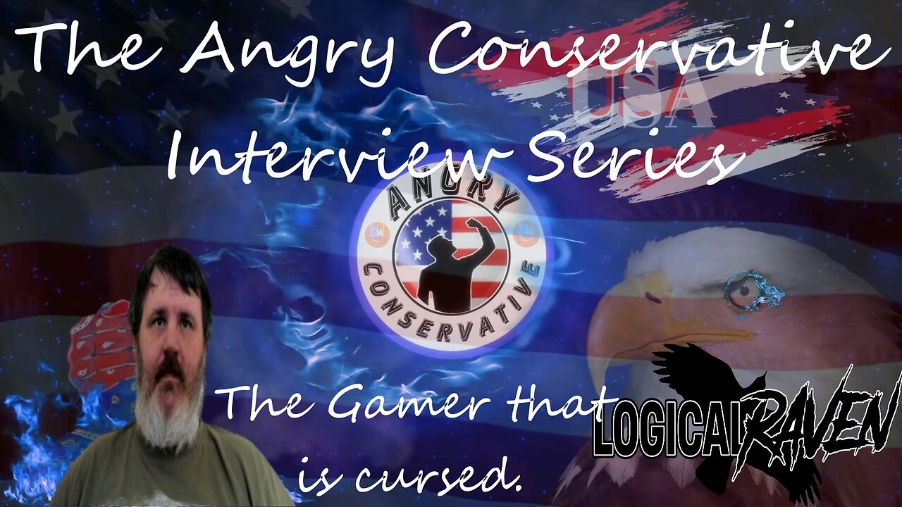 The Angry Conservative Interview Series Ep. 18 - The Gamer that is Cursed