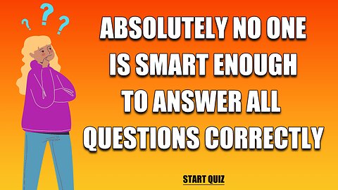 Who's smart enough?