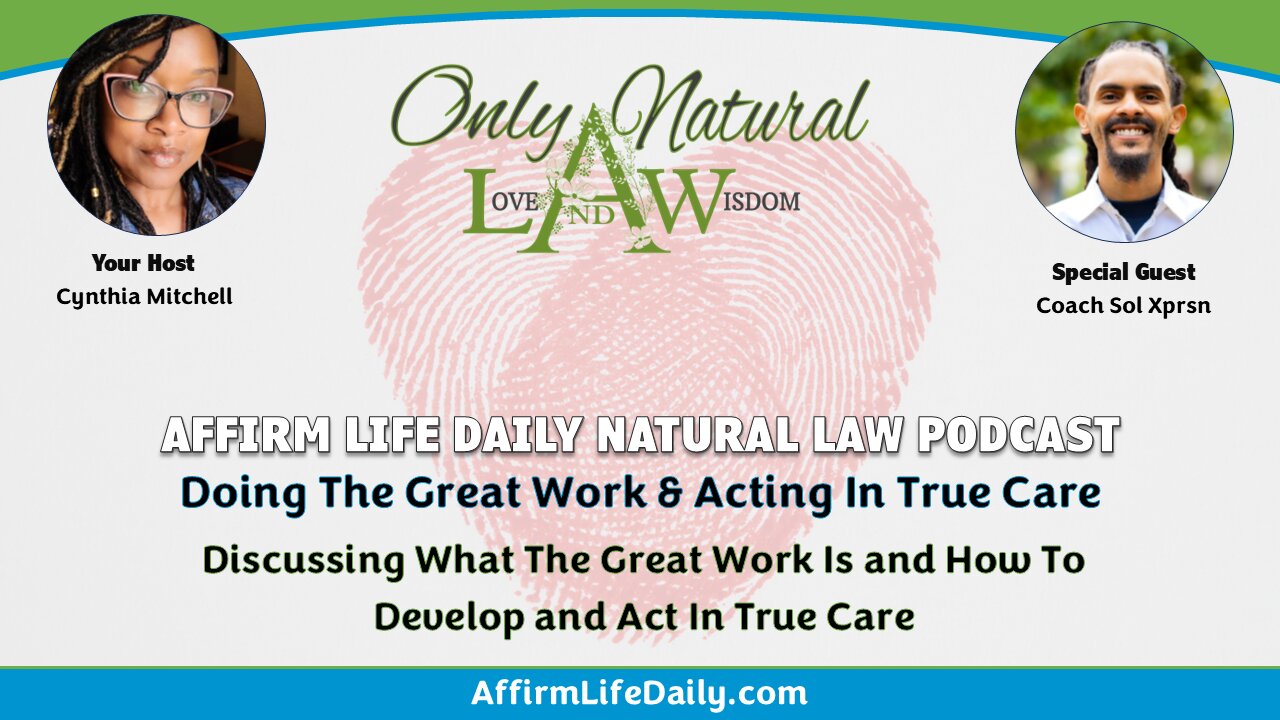 Doing The Great Work & Acting In True Care With Meditation Coach Sol Xprsn