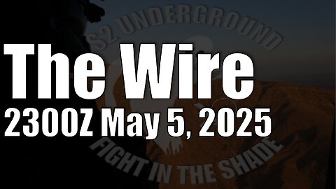 The Wire - May 5, 2025