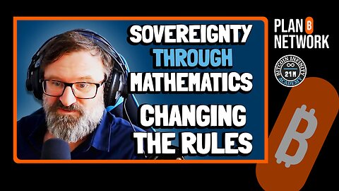 Changing the Rules (Cond)| Sovereignty Through Mathematics Chapter 8 | Bitcoin Infinity Academy #9