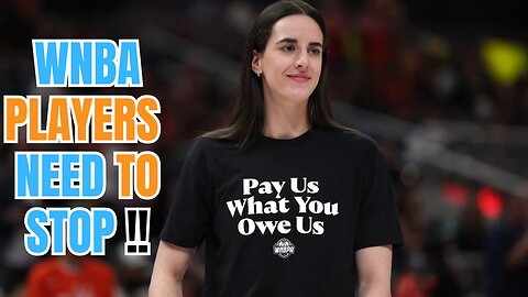 WNBA players deserve to be UNEMPLOYED!