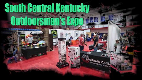 You Won’t Believe What We Found at This Outdoorsman Expo! SC Kentucky Event