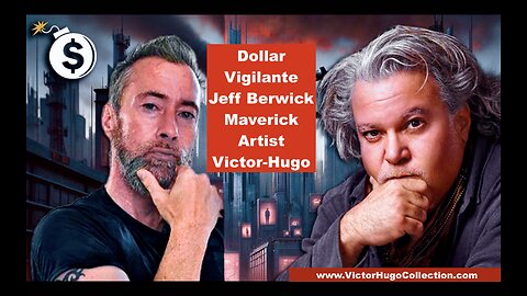 Dollar Vigilante Jeff Berwick Victor Hugo WARNING Economic Crash Coming Mass Death Yuga Cycles Trump