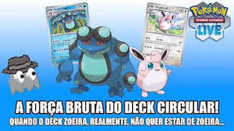 Pokémon TCG Live – Deck Circular = Não subestimar! (era para ser só um deck zoeira, mas surpreendeu)