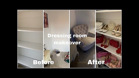 DRESSING ROOM MAKEOVER