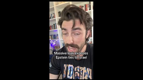 Ian Carroll ~ Massive email leak of Epstein | Isreal