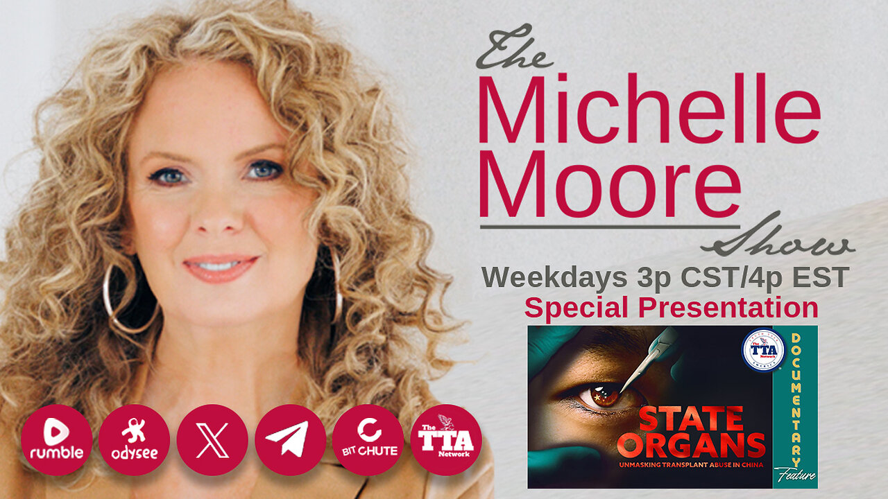 'Documentary Feature: State Organs' The Michelle Moore Show (September 22, 2025)