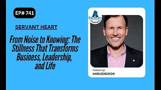 From Noise to Knowing: The Stillness That Transforms Business, Leadership, and Life w/ Markus Neukom