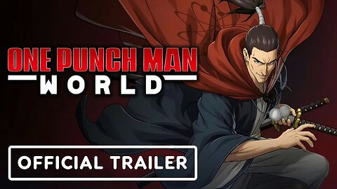 One Punch Man - World - Official Atomic Samurai Worldwide Premiere Trailer