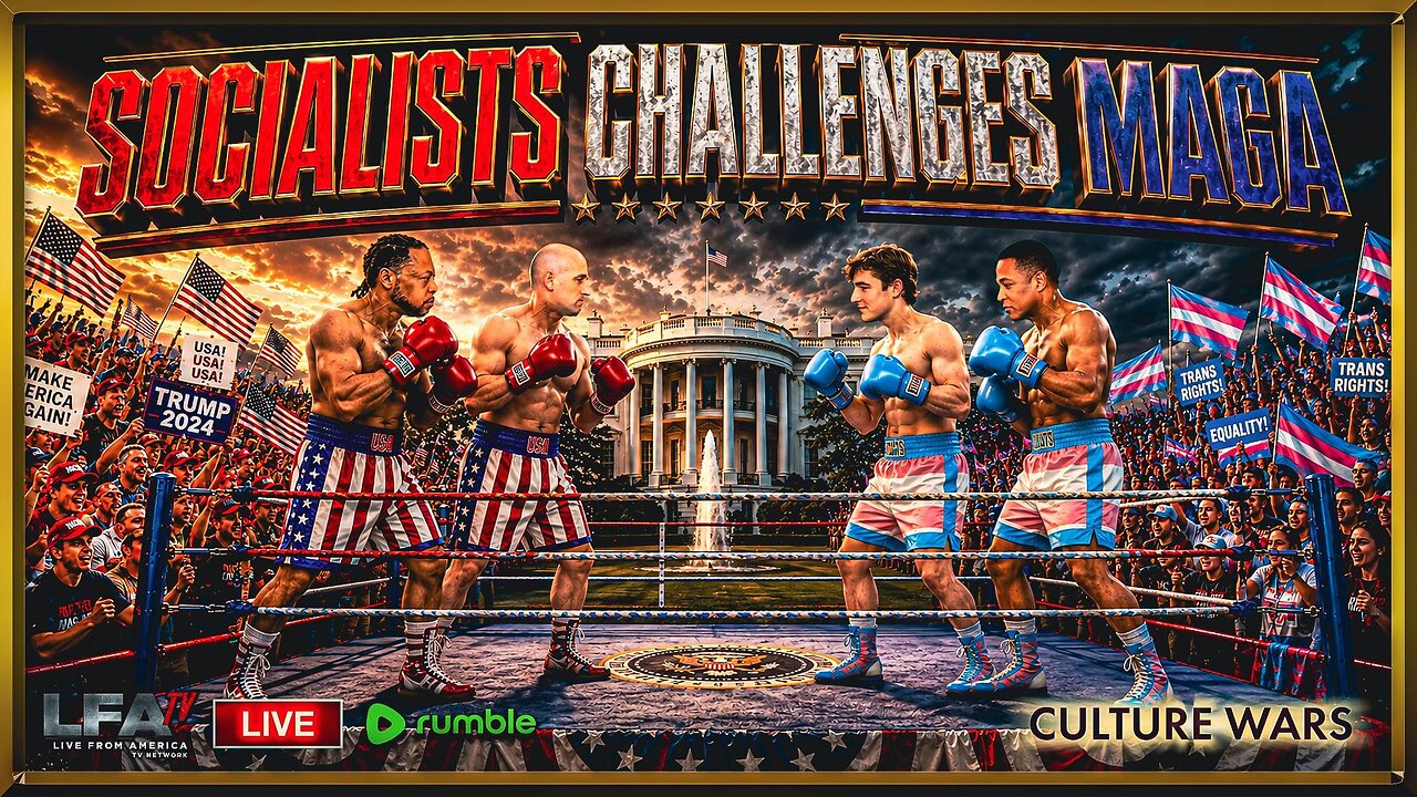 SOCIALISTS CHALLENGES MAGA