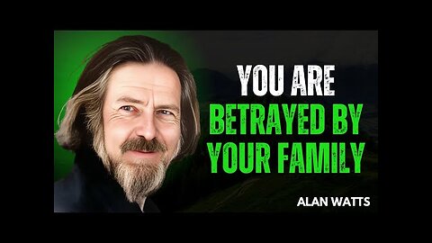 Betrayed by Blood: Why Your Family Rejects You – The Shocking Truth Revealed | Alan Watts Motivation