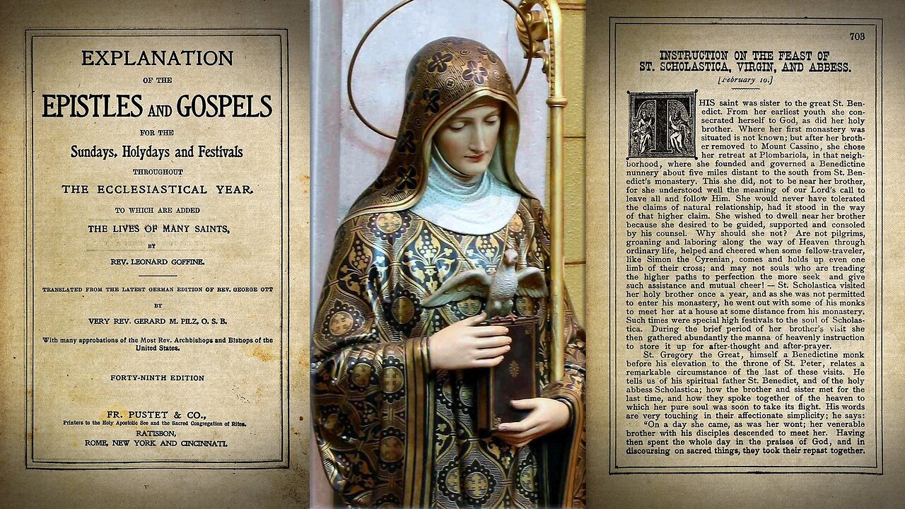 St Scholastica {February 10} 📖🎧