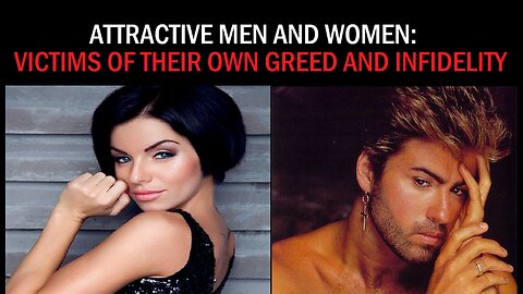 Attractive people's suffering comes from the fact they are self-centered and unable to commit