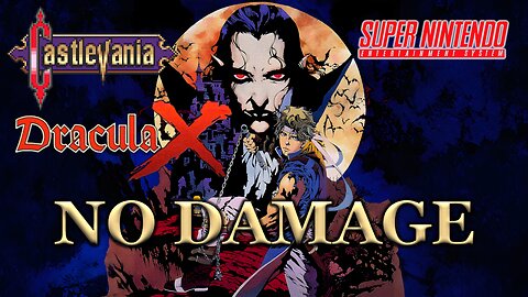 Castlevania: Dracula X (Super NES) Longplay - No Damage & Best Ending