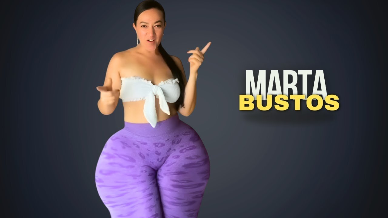 Marta Bustos - The Plus Size Model | Redefining Beauty | Body Positivity