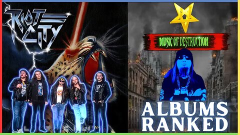 ✭Riot City Albums Ranked✭