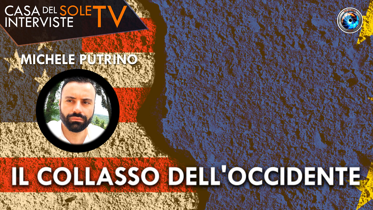Michele Putrino: il collasso dell'occidente