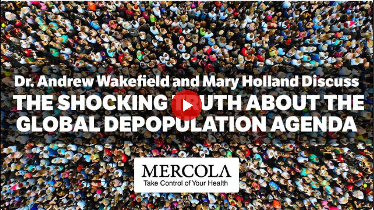 The Truth About the Global Depopulation Agenda- Interview with Dr. Andrew Wakefield and Mary Holland