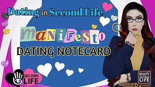That Manifesto Dating Notecard in Second Life - Social Fail!