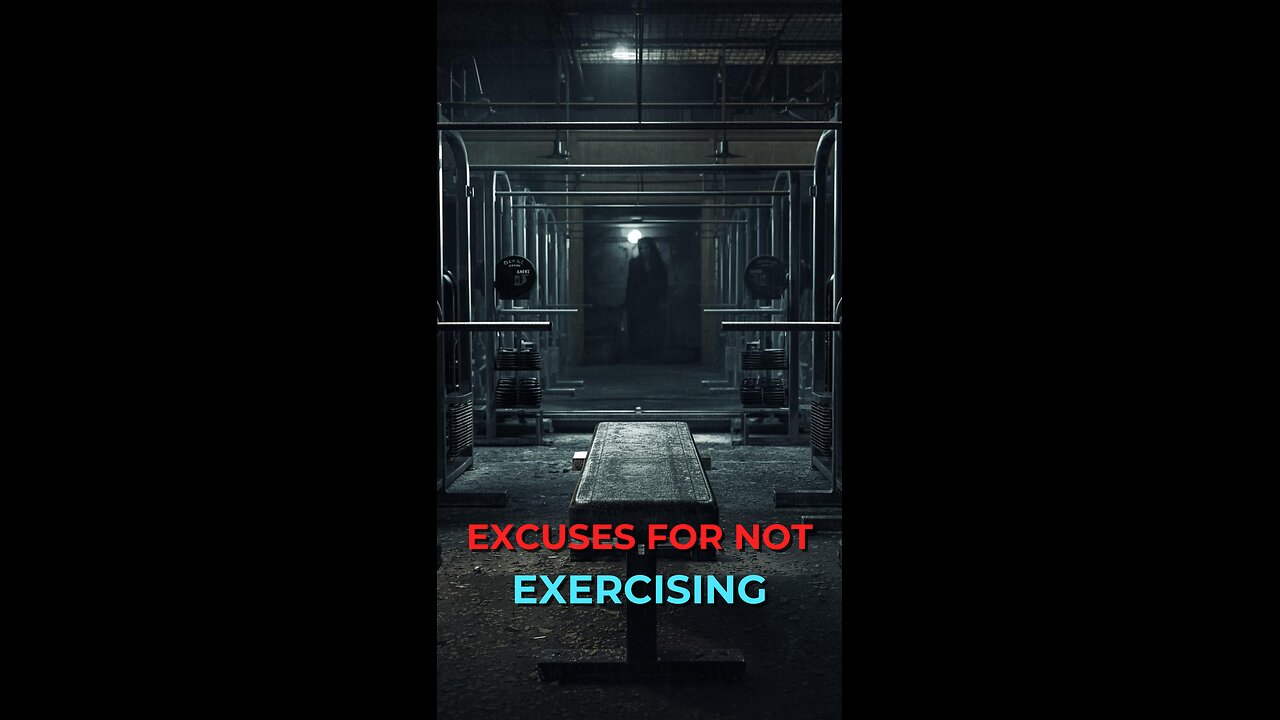 Excuses for Not Exercising