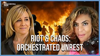 Riot & Chaos – Comparisons to 2020: Planned Unrest & Division w/ Maryam Henein