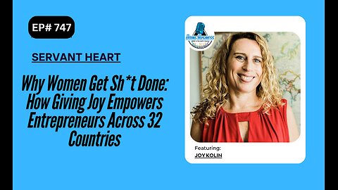 Why Women Get Sh*t Done: How Giving Joy Empowers Entrepreneurs Across 32 Countries