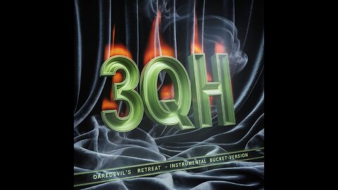 3QH - DareDevil's Retreat - Bucket Version (instrumental)