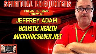 SPIRITUAL ENCOUNTERS: SE 2 EP. 10: JEFFREY ADAM