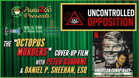 “Octopus Murders” Cover-up Film Wins Emmy?! with Peter Osborne & Daniel P. Sheehan - for WBAI in NYC