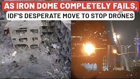 After Iron Dome Completely Fails, Israel Army's Desperate Move To Stop Iran Drones Amid Huge Damage
