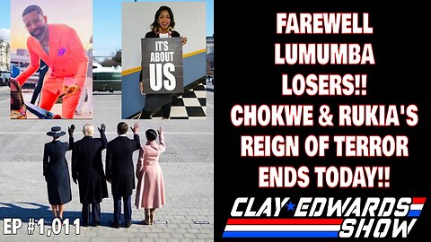 FAREWELL LUMUMBA LOSERS!! CHOKWE & RUKIA ARE DONE (Ep #1,011)