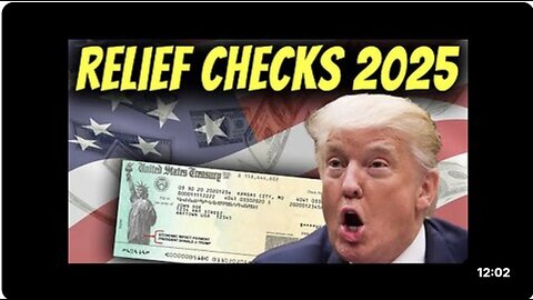 Relief Checks In 2025 | Trump Stimulus Update