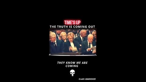Time is up - The truth is coming out