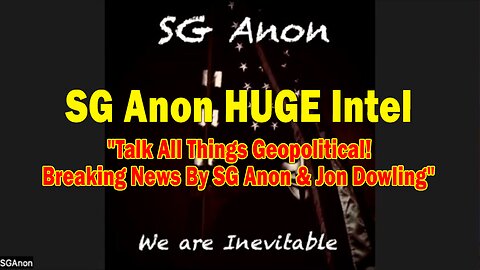 SG Anon HUGE Intel 08.19.25: "Talk All Things Geopolitical! Breaking News By SG Anon & Jon Dowling"