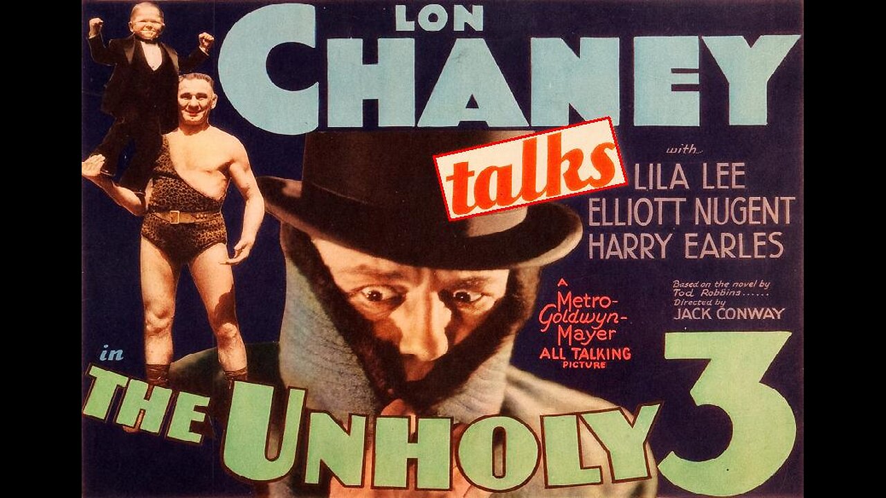 THE UNHOLY THREE 1930 Lon Chaney's Final Film & the Only One with Sound Dialogue FULL MOVIE in HD