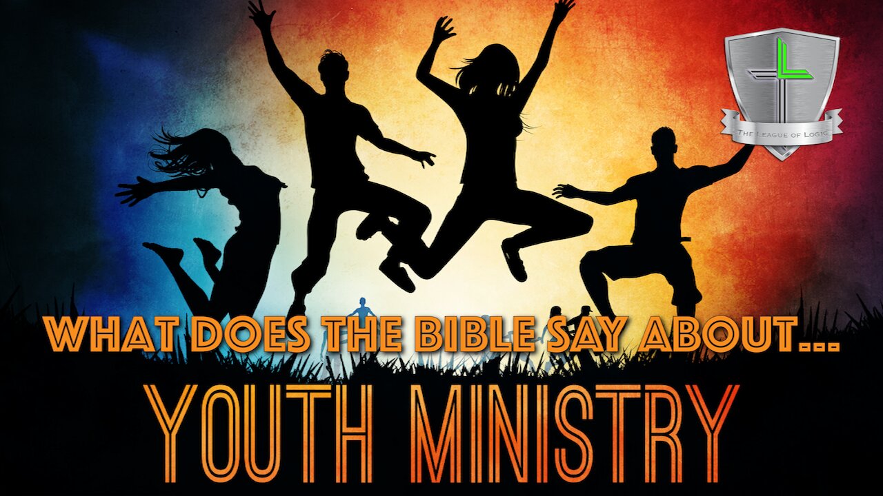 Youth Ministry is Biblical!