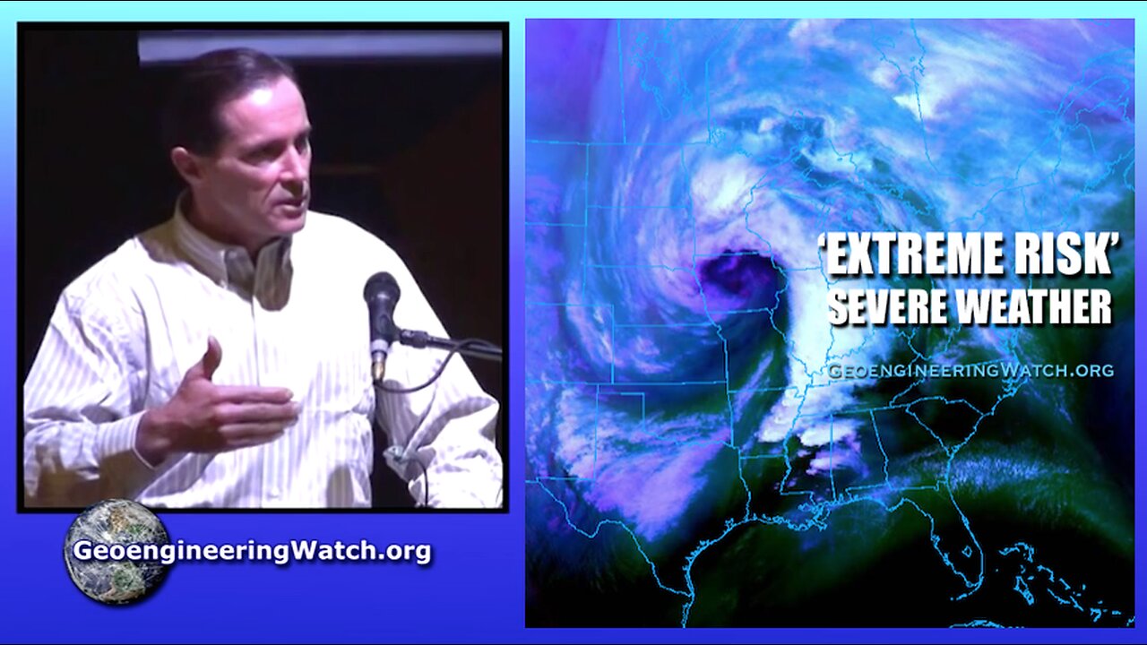 'Extreme Risk' Severe Weather, Geoengineering Watch Global Alert News, March 15, 2025, #501