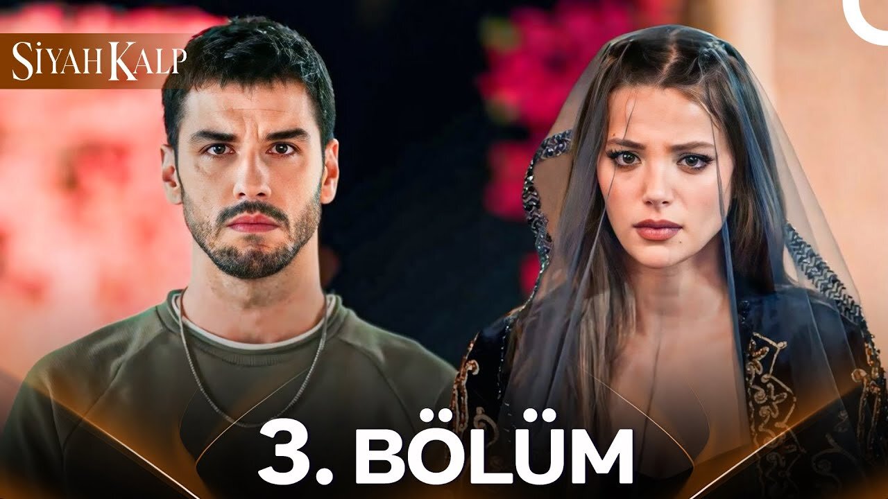 Siyah Kalp – Capitulo 3