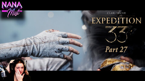 This One Broke Me. (The Paintress) - Clair Obscur: Expedition 33 | Part 27