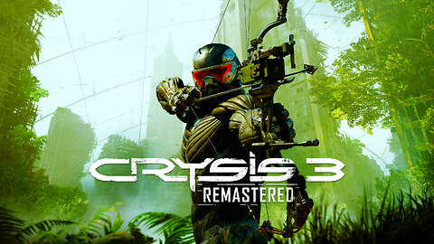 🗽Crysis 3 - Remastered 🗽 Prophet Returns to New York after 24 years #1