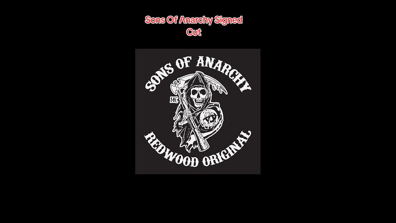 Signed Sons Of Anarchy Cut