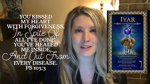 THE HEBREW MONTH OF IYAR AND DIVINE HEALING!