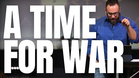 A Time For War | Nathan Bentley