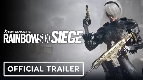 Rainbow Six Siege x Nier - Automata - Official Collaboration Trailer
