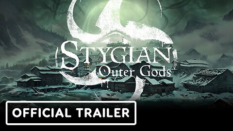 Stygian: Outer Gods - Official Early Access Release Date Announcement Trailer