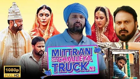 Mitran Da Truck Chalya